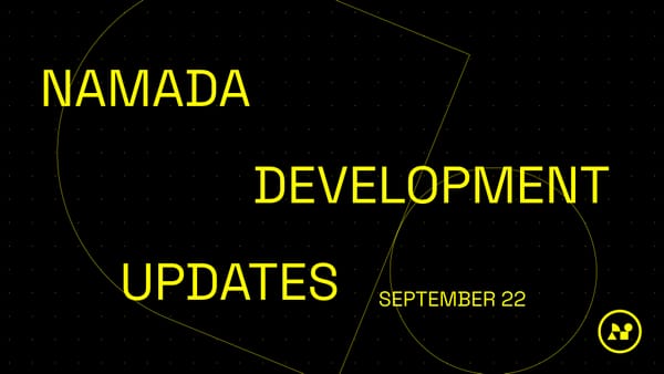 Namada Weekly Dev Update, September 22