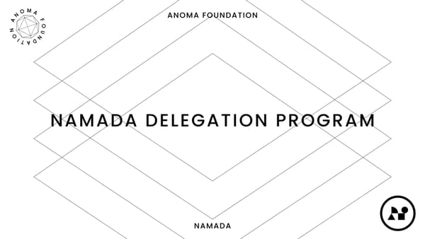 Announcing the Namada Delegation Program