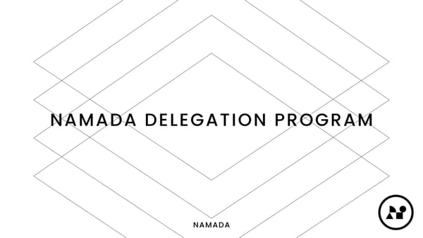 Announcing the Namada Delegation Program